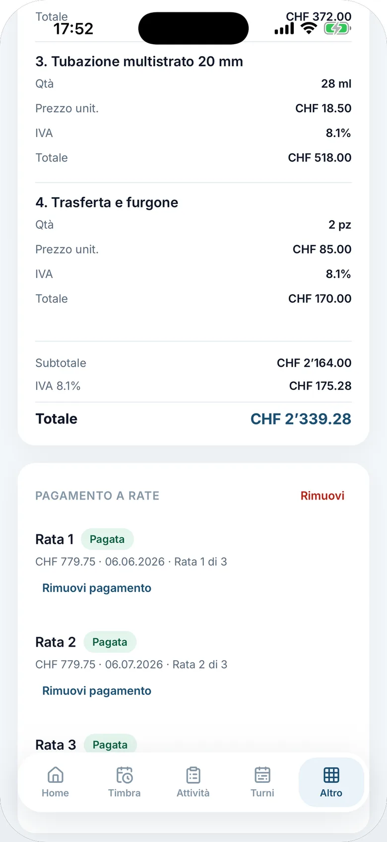 App, fattura. Righe, IVA e totale della fattura, con il pagamento a rate: importo, scadenza e stato di ogni rata.